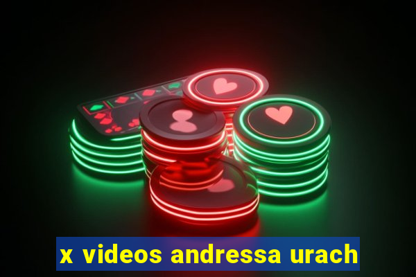 x videos andressa urach